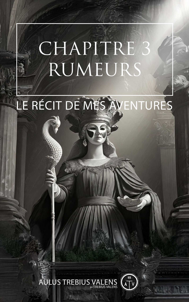 III. RUMEURS